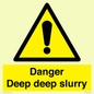 WV12064: Danger Deep deep slurry