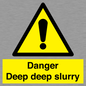 WV12064: Danger Deep deep slurry