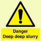 WV12064: Danger Deep deep slurry