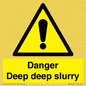 WV12064: Danger Deep deep slurry