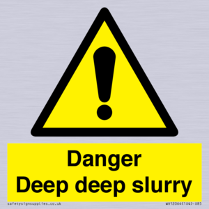 WV12064: Danger Deep deep slurry