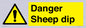 WV12086: Danger Sheep dip