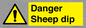 WV12086: Danger Sheep dip