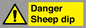 WV12086: Danger Sheep dip