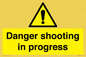 WV12088: Danger shooting in progress