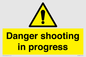 WV12088: Danger shooting in progress
