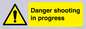 WV12088: Danger shooting in progress