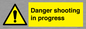 WV12088: Danger shooting in progress