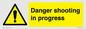 WV12088: Danger shooting in progress