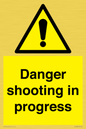 WV12088: Danger shooting in progress