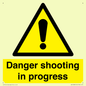 WV12088: Danger shooting in progress