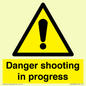 WV12088: Danger shooting in progress