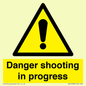 WV12088: Danger shooting in progress