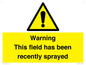 WV12098: Warning This field has been recently sprayed
