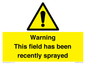 WV12098: Warning This field has been recently sprayed