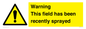 WV12098: Warning This field has been recently sprayed