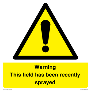 WV12098: Warning This field has been recently sprayed