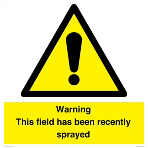 WV12098: Warning This field has been recently sprayed