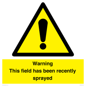WV12098: Warning This field has been recently sprayed