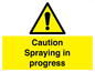 WV12100: Caution Spraying in progress