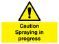 WV12100: Caution Spraying in progress