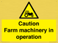WV12112: Caution Farm machinery in operation