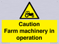 WV12112: Caution Farm machinery in operation