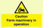 WV12112: Caution Farm machinery in operation