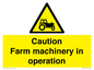 WV12112: Caution Farm machinery in operation