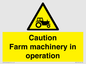 WV12112: Caution Farm machinery in operation