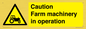 WV12112: Caution Farm machinery in operation