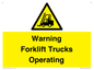 WV12145: Warning Forklift Trucks Operating
