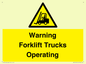 WV12145: Warning Forklift Trucks Operating
