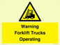 WV12145: Warning Forklift Trucks Operating