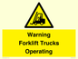 WV12145: Warning Forklift Trucks Operating