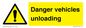 WV12274: Danger Vehicles Unloading