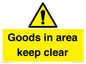 WV12317: Goods In Area Keep Clear floor sign