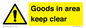 WV12317: Goods In Area Keep Clear floor sign