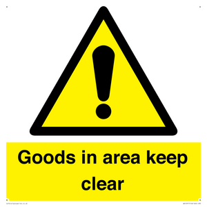 WV12317: Goods In Area Keep Clear floor sign