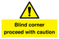 WV12336:  Blind corner proceed with caution Sign