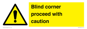 WV12336:  Blind corner proceed with caution Sign