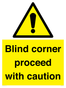WV12336:  Blind corner proceed with caution Sign