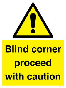 WV12336:  Blind corner proceed with caution Sign