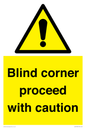 WV12336:  Blind corner proceed with caution Sign