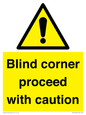 WV12336:  Blind corner proceed with caution Sign