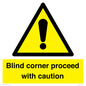 WV12336:  Blind corner proceed with caution Sign