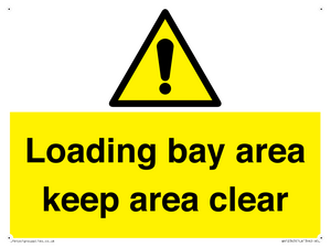 WV12343: Loading Bay Area Keep Area Clear Sign
