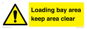WV12343: Loading Bay Area Keep Area Clear Sign
