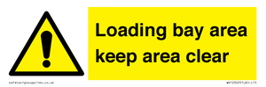 WV12343: Loading Bay Area Keep Area Clear Sign