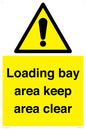 WV12343: Loading Bay Area Keep Area Clear Sign